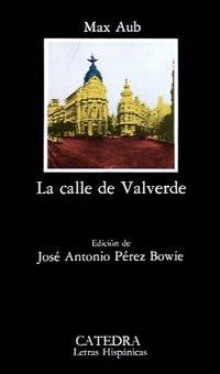 La calle de Valverde (Letras Hispánicas)