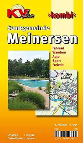 Meinersen: 1:12.500 Samtgemeindeplan der Gemeinden Hillerse, Leiferde, Meinersen, Müden an der Aller mit Freizeitkarte 1:25.000 inkl. Rad- und Wanderwegen (KVplan-Kombi-Reihe)