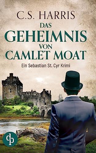 Das Geheimnis von Camlet Moat