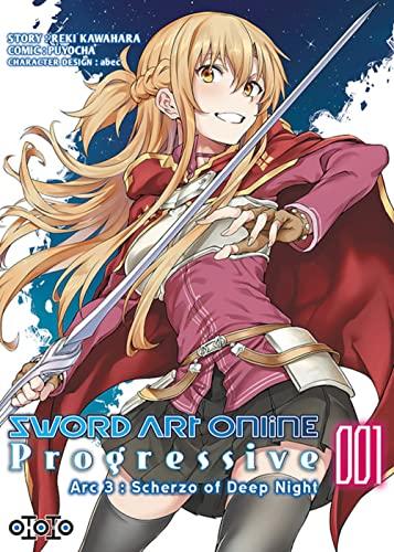 Sword art online : progressive : arc 3, scherzo of deep night. Vol. 1