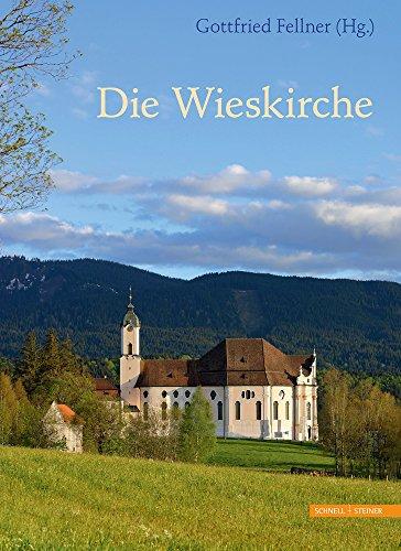 Die Wieskirche - Wallfahrt zum gegeißelten Heiland: Mit Texten von Hans und Mechthild Pörnbacher und Aufnahmen von Wilfried Bahnmüller