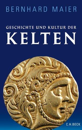 Geschichte und Kultur der Kelten