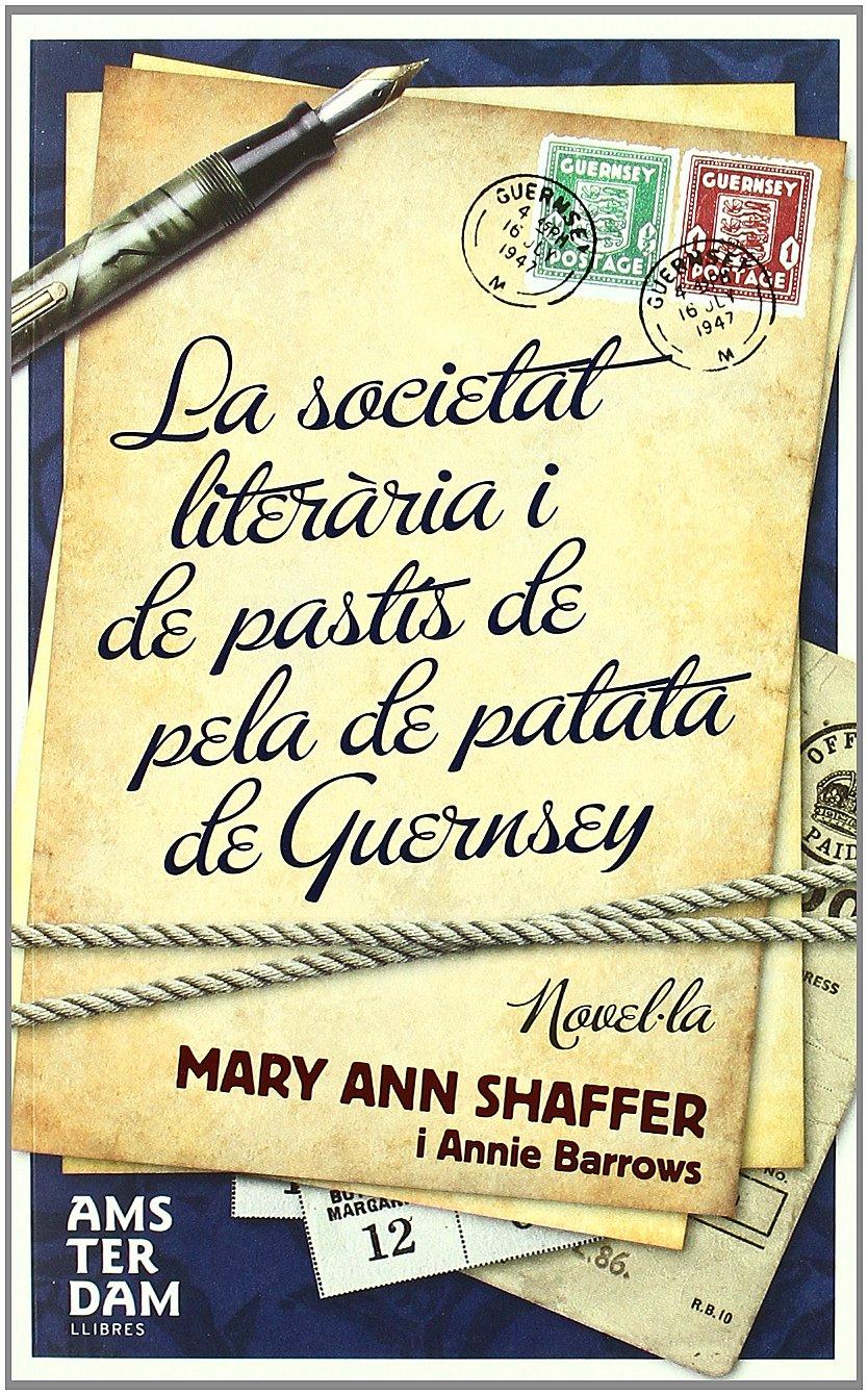 La Societat Literària i del Pastís de Pela de Patata de Guernsey