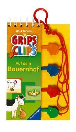 Grips mit Clips: Auf dem Bauernhof