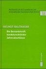 Die Bestandskraft handelsrechtlicher Jahresabschlüsse: Änderungen und Berichtigungen nach deutschem Recht, US-amerikanischen GAAP und IAS (R.I.Z.-Schriften, Band 10)