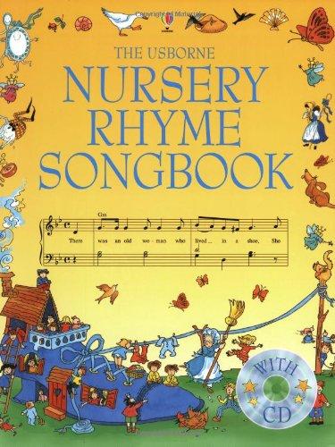 The Usborne Nursery Rhyme Songbook. With Audio-CD