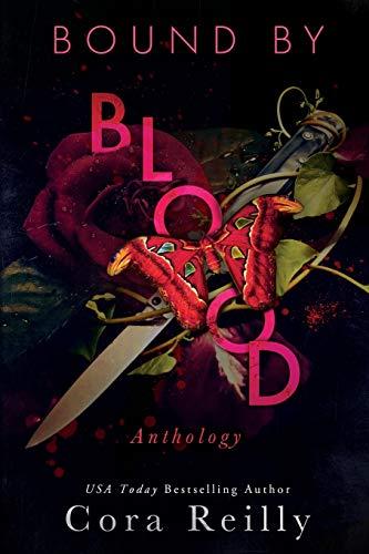 Bound By Blood: Anthology (Born in Blood Mafia Chronicles, Band 8)