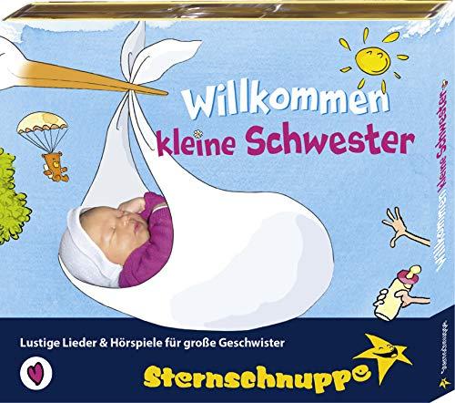 Willkommen kleine Schwester - Das ideale Geschenk für werdende und frisch gebackene große Geschwister