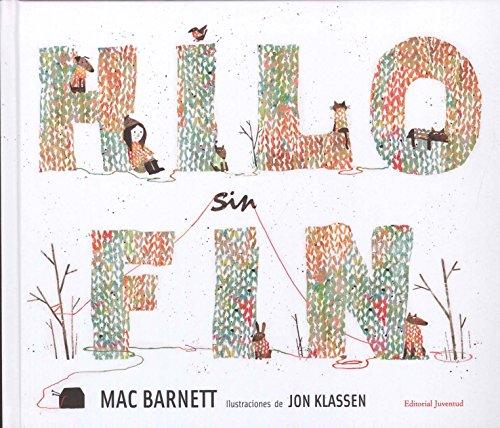 Hilo Sin Fin = Extra Yarn (ALBUMES ILUSTRADOS)