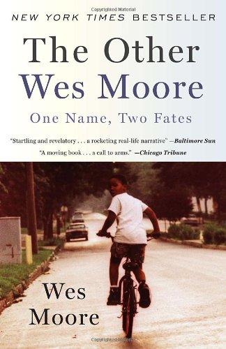 The Other Wes Moore: One Name, Two Fates