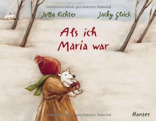 Als ich Maria war