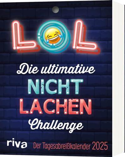 LOL – Die ultimative Nicht-lachen-Challenge: Der Tagesabreißkalender 2025. Die besten Witze, Flachwitze und Scherzfragen. Mit Humor durch das Jahr. Mit Seiten zum Abreißen