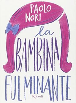 La bambina fulminante