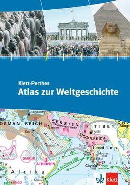 Klett-Perthes Atlas zur Weltgeschichte