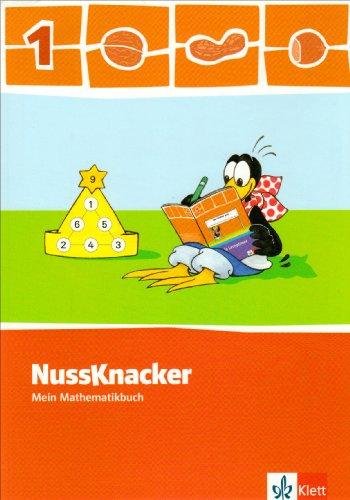 Der Nussknacker. Ausgabe für Niedersachsen und Nordrhein-Westfalen: Der Nussknacker. Schülerbuch 1. Schuljahr. Ausgabe für Niedersachsen und Nordrhein-Westfalen