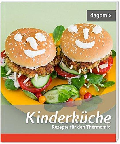 Kinderküche Rezepte für den Thermomix