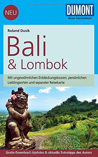 DuMont Reise-Taschenbuch Reiseführer Bali & Lombok: mit Online-Updates als Gratis-Download