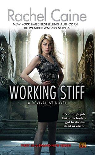 Working Stiff: A Revivalist Novel