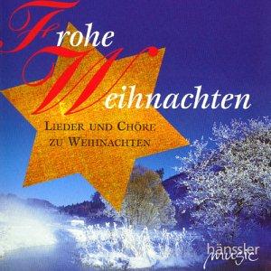 Frohe Weihnachten: Lieder und Chöre zu Weihnachten