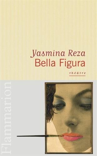 Bella figura : théâtre