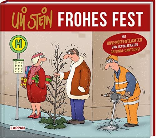 Uli Stein – Frohes Fest!: Mit aktualisierten Cartoons | Lustiges Weihnachtsgeschenk– mit zum Teil unveröffentlichten Cartoons (Uli Stein Update)