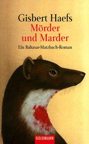 Mörder und Marder