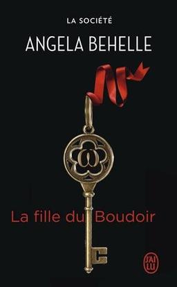 La Société. Vol. 6. La fille du boudoir