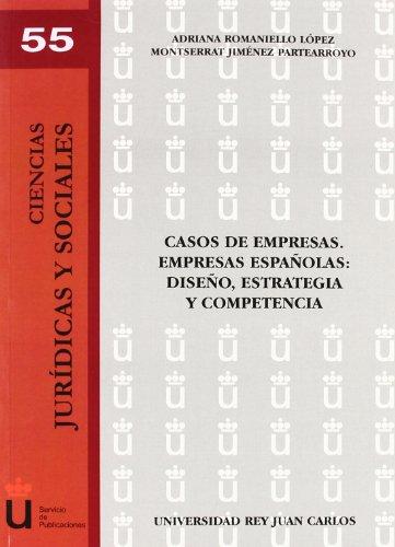 Casos de empresas. Empresas españolas (Colección Ciencias jurídicas y Sociales, Band 55)