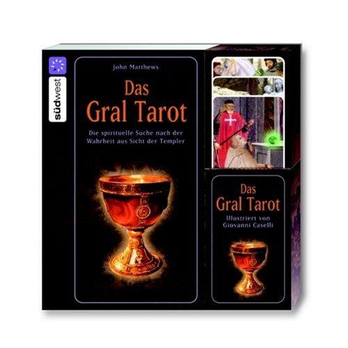 Das Gral-Tarot: Die spirituelle Suche nach der Wahrheit aus Sicht der Templer