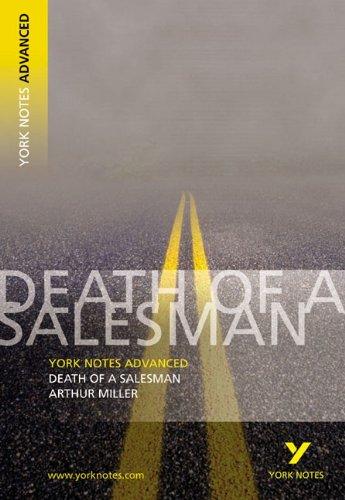 Death of a Salesman. Interpretationshilfe: (Advanced) (York Notes Advanced)