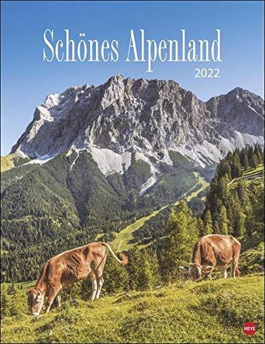 Schönes Alpenland Posterkalender 2022 - Landschafts- und Reisekalender - Wandkalender mit Monatskalendarium und Platz für Notizen - 12 Farbfotos - 34 x 44 cm