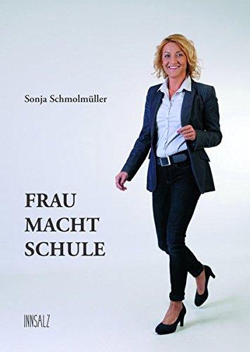 Frau macht Schule