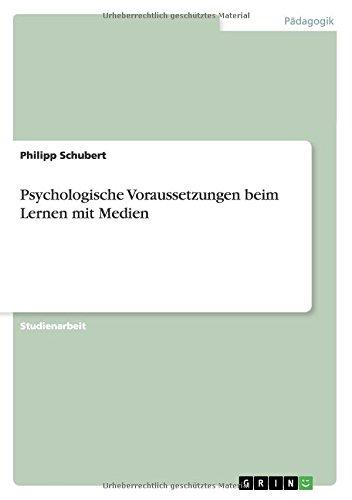 Psychologische Voraussetzungen beim Lernen mit Medien