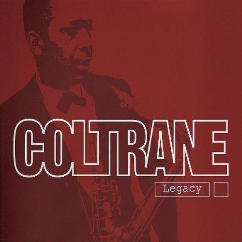 John Coltrane: Legacy