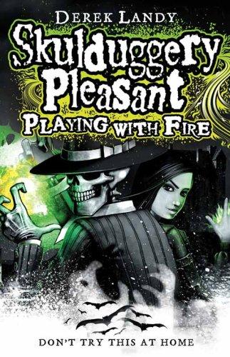 Skulduggery Pleasant - Playing With Fire