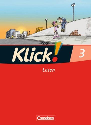 Klick! Erstlesen - Westliche Bundesländer: Teil 3 - Lesen: Erstlesebuch