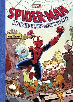 Spider-Man : animaux, rassemblement !