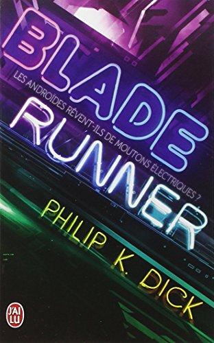 Blade runner : les androïdes rêvent-ils de moutons électriques ?