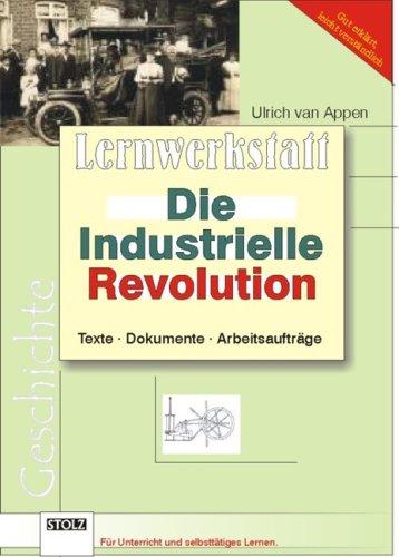 Die Industrielle Revolution