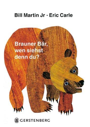 Brauner Bär, wen siehst denn du?