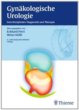 Gynäkologische Urologie: Interdisziplinäre Diagnostik und Therapie