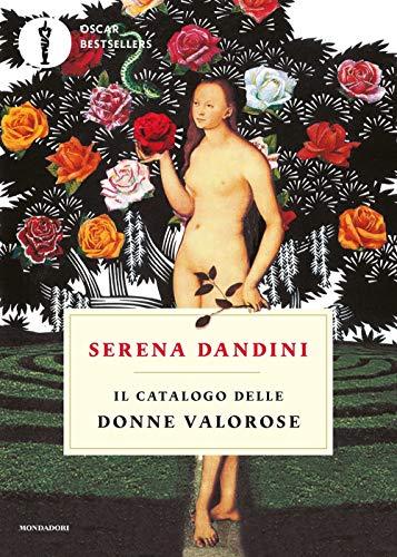 Il catalogo delle donne valorose (Oscar bestsellers)