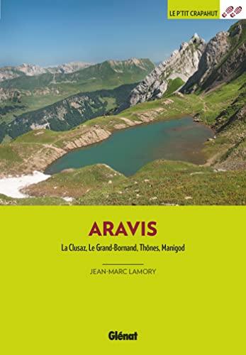 Aravis : La Clusaz, Le Grand-Bornand, Thônes, Manigod