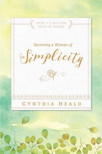 Becoming a Woman of Simplicity