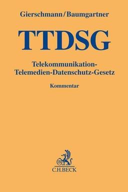 Telekommunikation-Telemedien-Datenschutz-Gesetz (Gelbe Erläuterungsbücher)