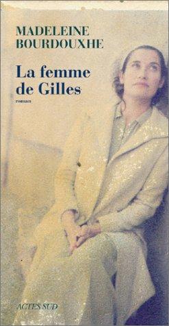 La femme de Gilles