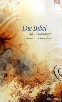 Die Bibel mit Erklärungen - Romantik-Edition