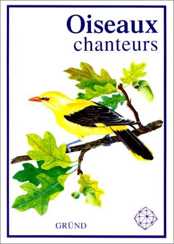 Oiseaux chanteurs