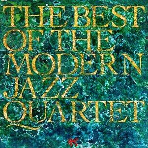 Best of Modern Jazz Quartet