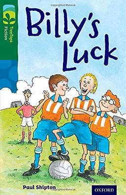 Oxford Reading Tree TreeTops Fiction: Level 12 More Pack A: Billy's Luck